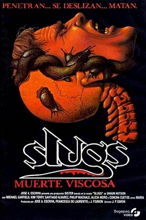 Slugs: muerte viscosa