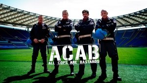 ACAB : All Cops Are Bastards