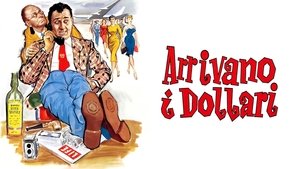 Arrivano i dollari!