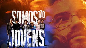 Somos Tão Jovens