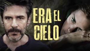 Era el cielo