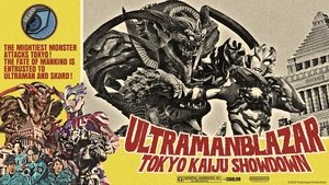Ultraman Blazar The Movie: Tokyo Kaiju Showdown