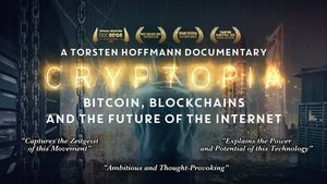 Cryptopia: Bitcoin, Blockchains y el Futuro de Internet