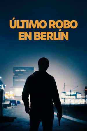 Último robo en Berlín