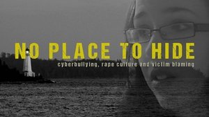 No Place to Hide: The Rehtaeh Parsons Story