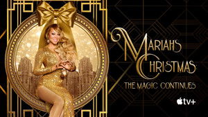 Mariah's Christmas: The Magic Continues