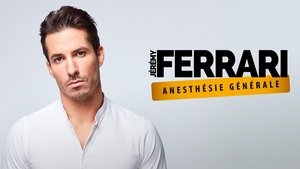 Jérémy Ferrari - Anesthésie Générale