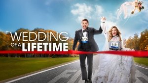 Wedding of a Lifetime