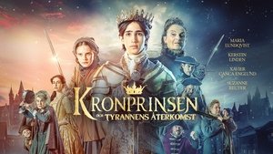 Kronprinsen och tyrannens återkomst