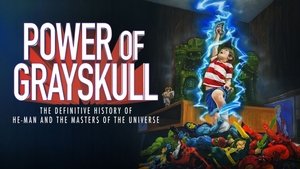 El poder de Grayskull La historia completa de He-Man y los Masters del Universo
