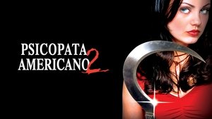 American Psycho 2: El Legado De Patrick Bateman