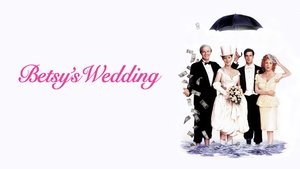 Betsy's Wedding