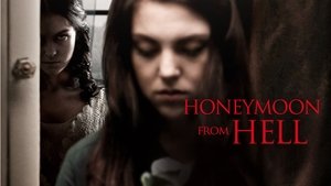 Honeymoon From Hell