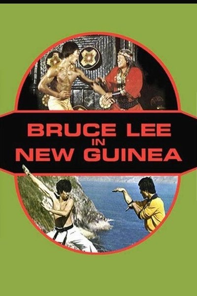 Bruce Lee en Nueva Guinea