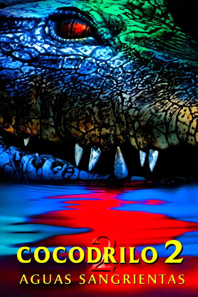 Cocodrilo 2: Aguas sangrientas