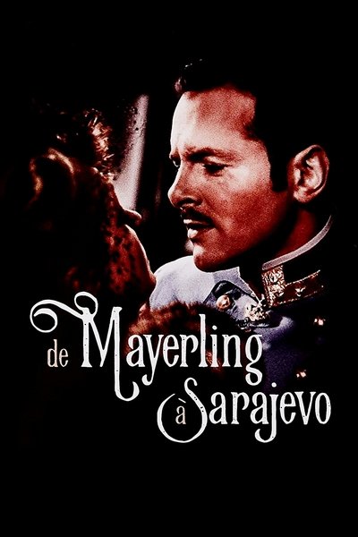 De Mayerling a Sarajevo