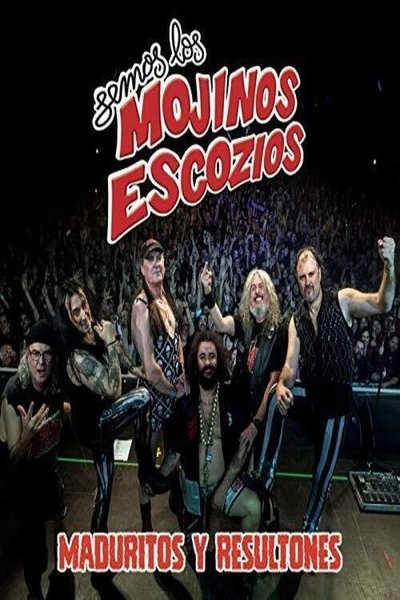 Mojinos Escozios:  Maduritos y Resultones