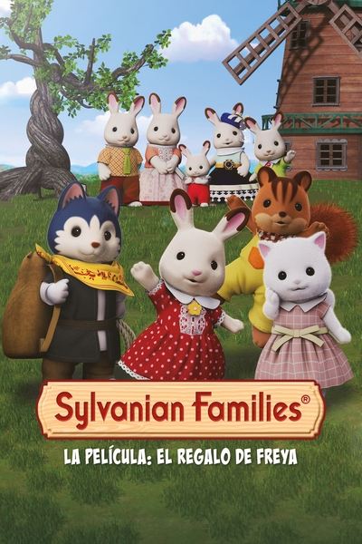 Sylvanian Families la película: El regalo de Freya