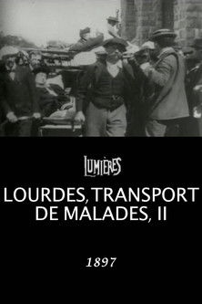 Lourdes, transporting the sick, II