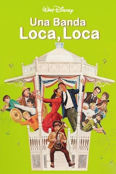 Una banda loca, loca