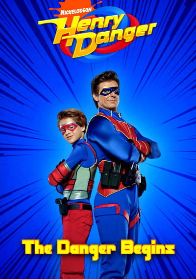 Henry Danger: El peligro comienza