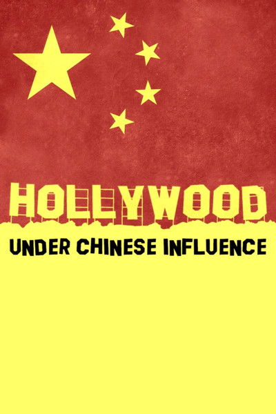 Hollywood Under Chinese Influence