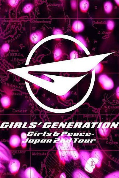 Girls' Generation - Girls & Peace- Japan 2nd Tour