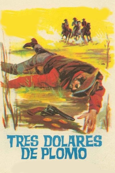 Three Dollars of Lead