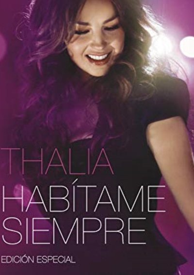 Thalia  Habitame Siempre