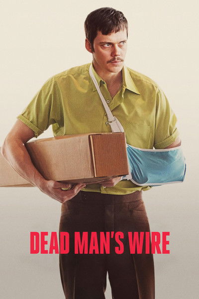 Dead Man's Wire