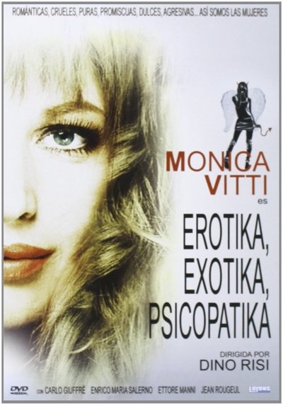 Erotika, Exotika, Psicopatika (Las mujeres somos así)