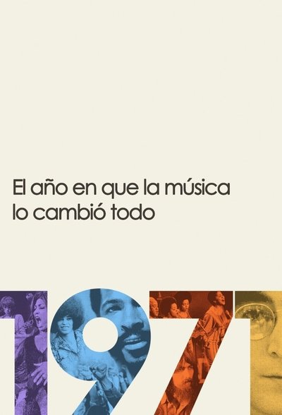 1971: El año en el que la música lo cambió todo
