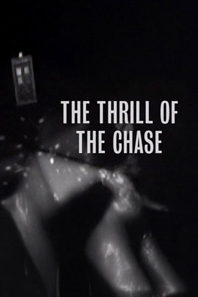 The Thrill of The Chase