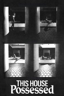 This House Possessed