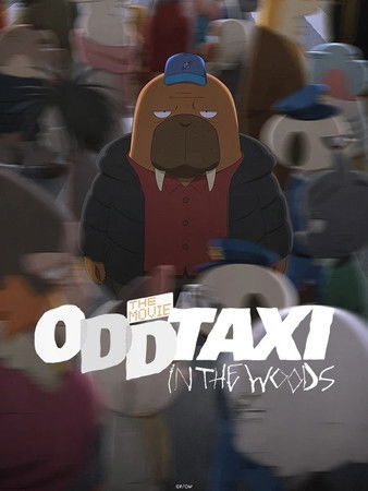 Odd Taxi: In the Woods