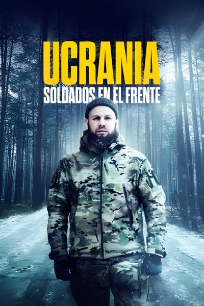 Ucrania: soldados en el frente