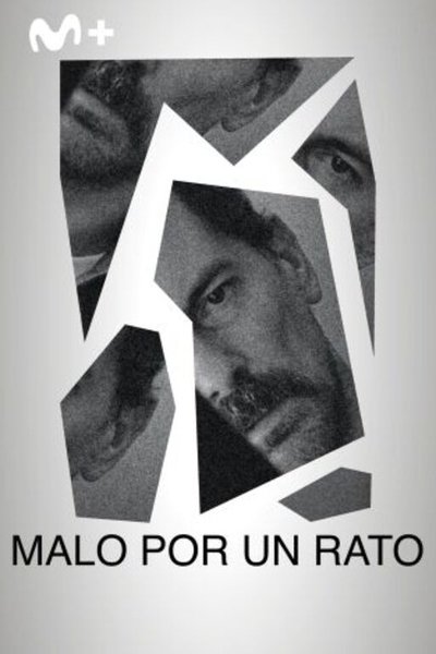 malo por un rato