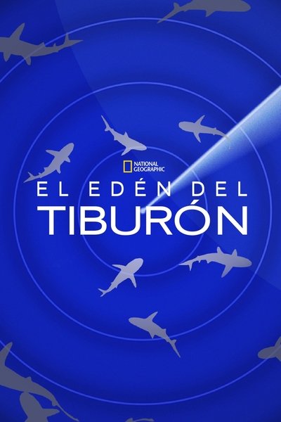 El edén del tiburón