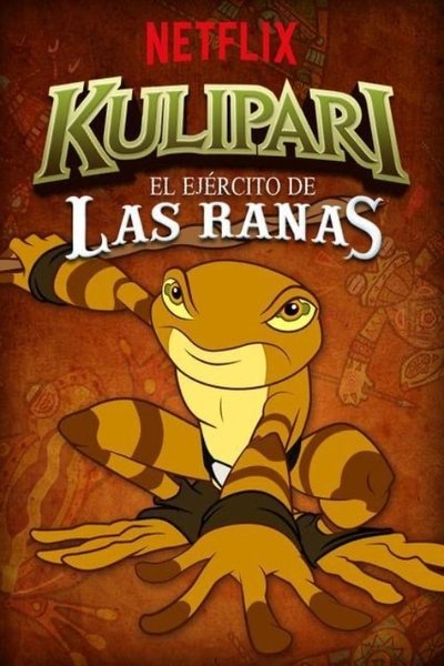 Kulipari: El ejército de las ranas