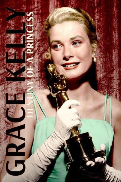 Grace Kelly: el destino de una princesa