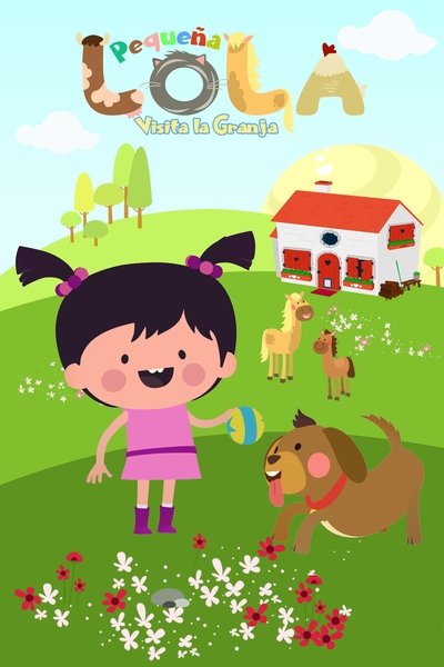 Little Lola Visits the Farm