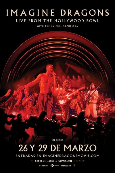 Imagine Dragons: Live From The Hollywood Bowl (with the LA Film Orchestra)
