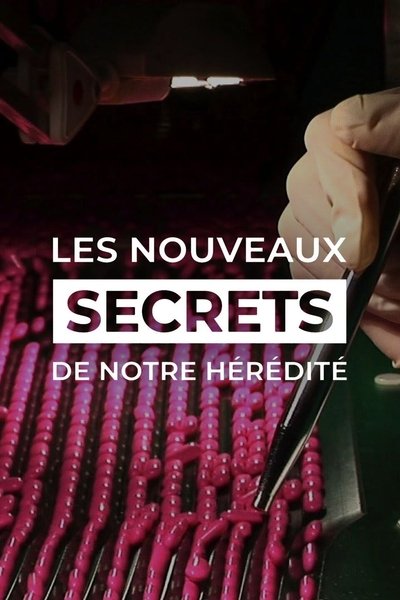 Los nuevos secretos de nuestra herencia
