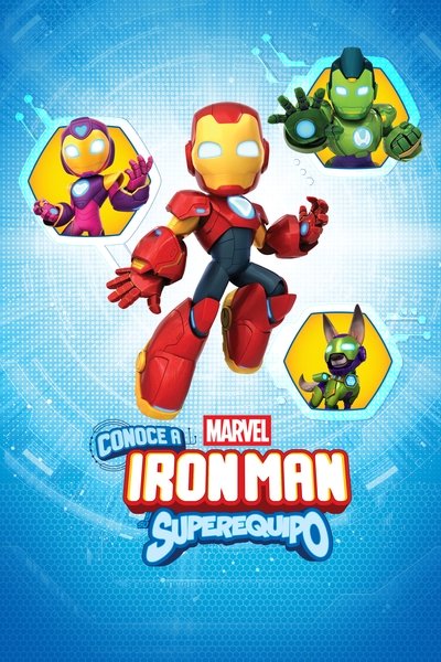 Conoce a Iron Man y su superequipo