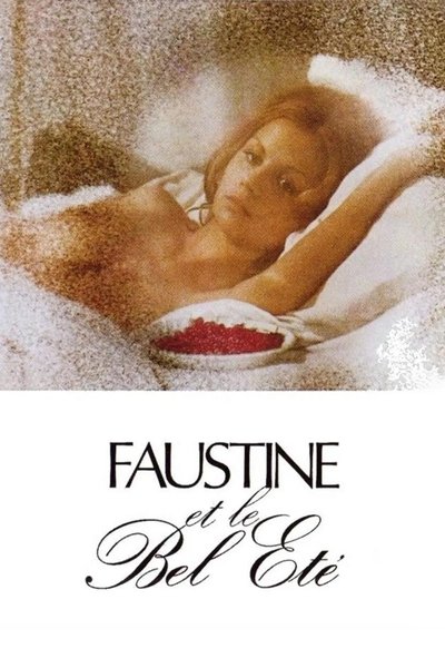 Faustine and the Beautiful Summer