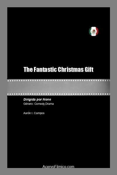 The Fantastic Christmas Gift