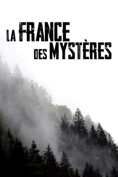 La France des mystères