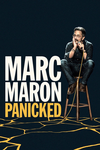 Marc Maron: Panicked