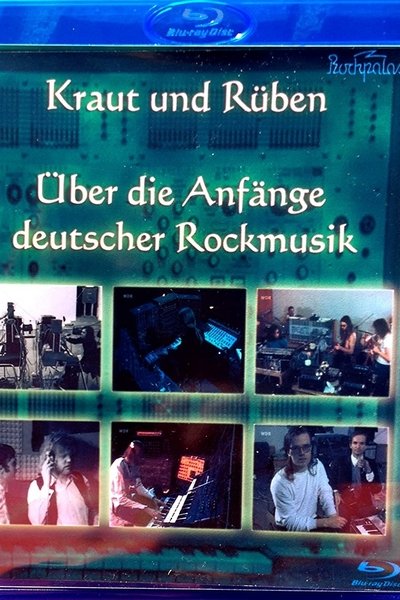 Kraut & Rüben - Über die Anfänge deutscher Rockmusik