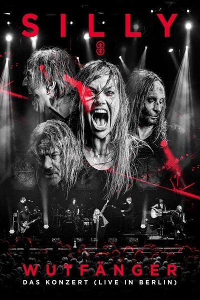 Silly: Wutfänger -Das Konzert Live In Berlin
